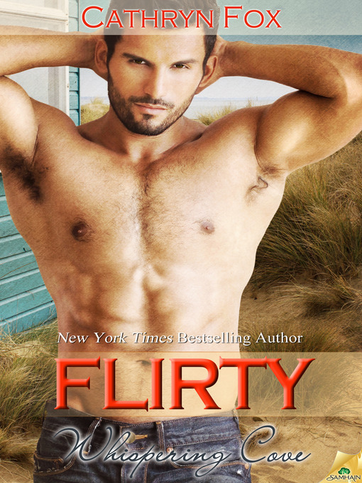 Title details for Flirty by Cathryn Fox - Available